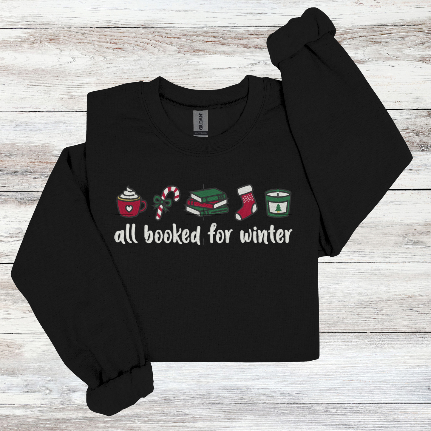 All Booked for Winter – Bookish Holiday Crewneck Sweatshirt