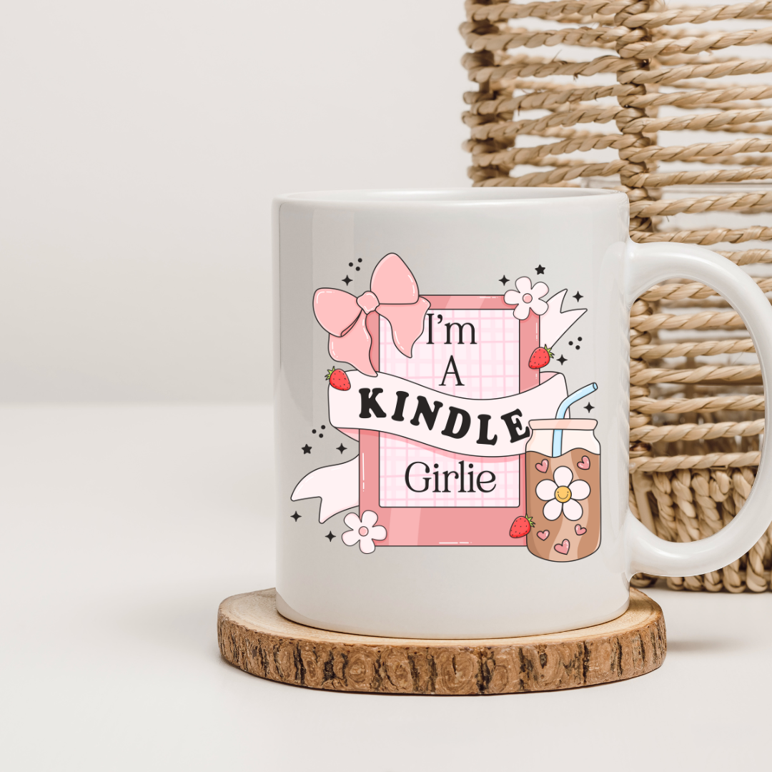 I'm a Kindle Girlie Cup